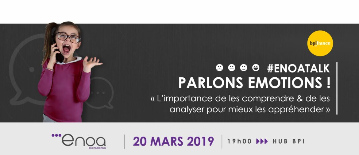#EnoaTalk Parlons émotions !